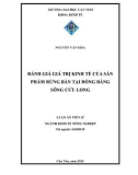 Luận án Tiến sĩ Kinh tế nông nghiệp: Đánh giá giá trị kinh tế của sản phẩm rừng bần tại đồng bằng sông Cửu Long