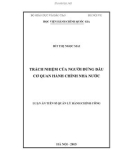 Luận án Tiến sĩ Quản lý hành chính công: Trách nhiệm của người đứng đầu cơ quan hành chính nhà nước