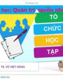 Thuyết trình: Tổ chức học tập