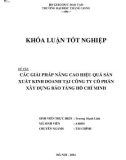 Khóa luận tốt nghiệp Tài chính: Các giải pháp tài chính nâng cao hiệu quả sản xuất kinh doanh của Công ty Cổ phần xây dựng Bảo tàng Hồ Chí Minh