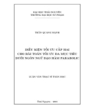 Luận văn Thạc sĩ Toán học: Điều kiện tối ưu cấp hai cho bài toán tối ưu đa mục tiêu dưới ngôn ngữ đạo hàm Parabolic