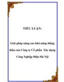 TIỂU LUẬN: Giải pháp nâng cao khả năng thắng thầu của Công ty Cổ phần Xây dựng Công Nghiệp Điện Hà Nội