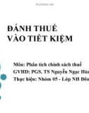 Thuyết trình: Đánh thuế vào tiết kiệm