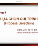 Thuyết trình: Lựa chọn qui trình