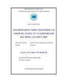 Luận văn Thạc sĩ Kinh tế: Giải pháp hoàn thiện thẩm định tài chính dự án đầu tư và kinh doanh bất động sản phức hợp