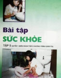 Một số bài tập luyện sức khoẻ (Quyển 1 - Tập 5)