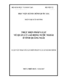 Luận văn thạc sĩ Luật học: Thực hiện pháp luật về quản lý lao động nước ngoài ở tỉnh Quảng Ngãi