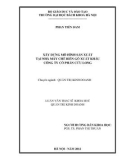 Luận văn Thạc sĩ Khoa học: Xây dựng mô hình sản xuất tại nhà máy chế biến gỗ xuất khẩu - Công ty Cổ phần Cửu Long