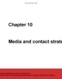 Lecture Advertisingandpromotion (2/e) – Chapter 10: Media and contact strategy