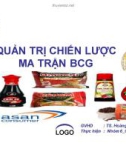 Thuyết trình: Quản trị chiến lược ma trận BCG của tập đoàn Masan