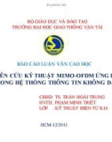 Báo cáo luận văn cao học: Nghiên cứu kỹ thuật MIMO-OFDM ứng dụng trong hệ thống thông tin không dây