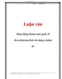 Luận văn: Hoạt động thanh toán quốc tế theo phương thức tín dụng chứng từ