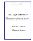 Khóa luận tốt nghiệp: Hoạch định chiến lược cho công ty cổ phần bảo hiểm bưu điện Việt Nam giai đoạn 2009-2014