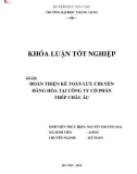 Khóa luận tốt nghiệp: Hoàn thiện kế toán lưu chuyển hàng hóa tại Công ty Cổ phần Thép Châu Âu