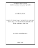Luận văn Thạc sĩ Khoa học: Nghiên cứu xây dựng quy trình phân tích Phtalat trong nhựa bằng phương pháp chiết kết hợp sắc ký lỏng hiệu năng cao