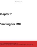 Lecture Advertisingandpromotion (2/e) – Chapter 7: Planning for IMC