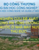 đề tài: NGHIÊN CỨU ĐỀ XUẤT PHƯƠNG ÁN TĂNG CƯỜNG XỬ LÝ NƯỚC Ở NHÀ MÁY NƯỚC THỦ ĐỨC