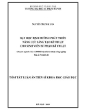 Tóm tắt Luận văn tiến sĩ Khoa học giáo dục: Dạy học định hướng phát triển năng lực sáng tạo kĩ thuật cho sinh viên sư phạm kĩ thuật