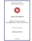 Luận văn Thạc sĩ Tài chính Ngân hàng: Nghiên cứu về ngân hàng xanh: Kinh nghiệm quốc tế và đề xuất cho Việt Nam