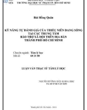 Luận văn Thạc sĩ Tâm lý học: Kỹ năng tự đánh giá của thiếu niên đang sống tại các Trung tâm Bảo trợ Xã hội trên địa bàn thành phố Hồ Chí Minh