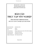 Báo cáo thực tập tốt nghiệp: Phân tích quy trình bán hàng đề xuất nâng cao hiệu quả bán hàng