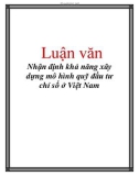 Luận văn: Nhận định khả năng xây dựng mô hình quỹ đầu tư chỉ số ở Việt Nam