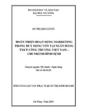 Tóm tắt luận văn thạc sĩ: Hoàn thiện hoạt động Marketing trong huy động vốn tại Ngân hàng TMCP công thương Việt Nam - Chi nhánh Bình Định