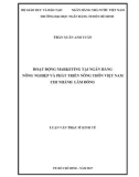 Luận văn Thạc sĩ Kinh tế: Hoạt động marketing tại Ngân hàng Nông nghiệp và Phát triển Nông thôn Việt Nam - Chi nhánh Lâm Đồn