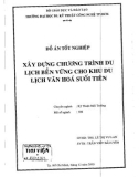 Luận văn: Xây dựng chương trình du lịch bền vững cho khu du lịch văn hóa suối tiên