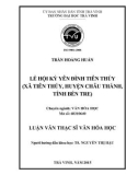 Tóm tắt luận văn Thạc sĩ Văn hóa học: Lễ hội Kỳ Yên Đình Tiên Thủy (xã Tiên Thủy, huyện Châu Thành, tỉnh Bến Tre)