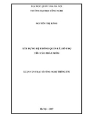 Luận văn Thạc sĩ Công nghệ thông tin: Xây dựng hệ thống quản lý, hỗ trợ yêu cầu phần mềm