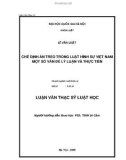 Luận văn thạc sĩ Luật học: Chế định án treo trong luật Hình sự Việt Nam một số vấn đề lý luận và thực tiễn