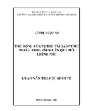 Luận văn Thạc sĩ Kinh tế: Tác động của vị thế tài sản nước ngoài ròng (NFA) lên quy mô chính phủ