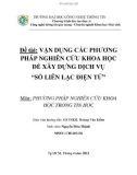 Tiểu luận: VẬN DỤNG CÁC PHƯƠNG PHÁP NGHIÊN CỨU KHOA HỌC ĐỂ XÂY DỰNG DỊCH VỤ 'SỔ LIÊN LẠC ĐIỆN TỬ'