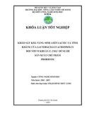 KHẢO SÁT KHẢ NĂNG SINH AXÍT LACTIC VÀ TÍNH KHÁNG CỦA LACTOBACILLUS ACIDOPHILUS ĐỐI VỚI VI KHUẨN E. COLI DÙNG ĐỂ SẢN XUẤT CHẾ PHẨM PROBIOTIC