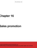 Lecture Advertisingandpromotion (2/e) – Chapter 16: Sales promotion