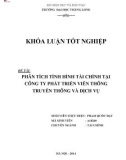 Khóa luận tốt nghiệp: Phân tích tình hình tài chính tại Công ty Cổ phần Phát triển Viễn thông Truyền thông và Dịch vụ