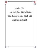 ĐỀ TÀI: Công tác kế toán bán hàng và xác định kết quả kinh doanh