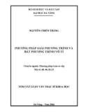 Tóm tắt Luận văn Thạc sĩ Khoa học: Phương pháp giải phương trình và bất phương trình vô tỉ