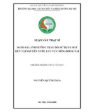 Luận văn Thạc sĩ Thủy văn học: Đánh giá ảnh hưởng thay đổi sử dụng đất đến tài nguyên nước lưu vực sông Đồng Nai