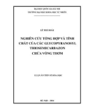 Luận án Tiến sĩ Hóa học: Nghiên cứu tổng hợp và tính chất của cácglycopyranosyl) thiosemicarbazon chứa vòng thơm