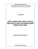 Luận văn Thạc sĩ Kinh tế: Ước lượng suất sinh lợi của giáo dục ở khu vực Đồng bằng sông Cửu Long