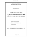 Luận văn Thạc sĩ Công nghệ thông tin: Nghiên cứu và ứng dụng lý thuyết hàng đợi trong bài toán mô phỏng hoạt động một siêu thị