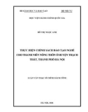 Luận văn Thạc sĩ Chính sách công: Thực hiện chính sách đào tạo nghề cho thanh niên nông thôn ở huyện Thạch Thất, thành phố Hà Nội