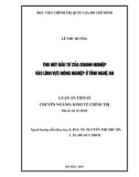 Luận án Tiến sĩ Kinh tế chính trị: Thu hút đầu tư của doanh nghiệp vào lĩnh vực nông nghiệp ở tỉnh Nghệ An