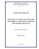 Luận văn Thạc sĩ Kinh tế: Thu hút đầu tư tư nhân vào các dự án PPP, kinh nghiệm của một số quốc gia thế giới và bài học cho Việt Nam