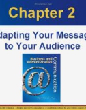 Lecture Business and administrative communication: Chapter 2 - Kitty O. Locker, Donna S. Kienzler