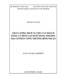 Luận văn Thạc sĩ Kinh tế: Chất lượng dịch vụ cho vay khách hàng cá nhân tại Ngân hàng thương mại cổ phần Công Thương Bình Thuận