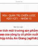 Tiểu luận: Phân tích môi trường sản phẩm cá basa của công ty cổ phần xuất nhập khẩu An Giang (agifish)