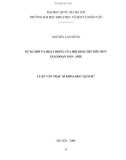 Tóm tắt Luận văn Thạc sĩ: Sự ra đời và hoạt động của Hội Khai trí tiến đức giai đoạn 1919-1925